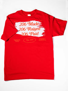 206 Made 206 Raised 206 Paid T Shirt