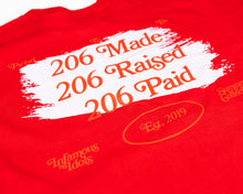 Load image into Gallery viewer, 206 Made 206 Raised 206 Paid T Shirt