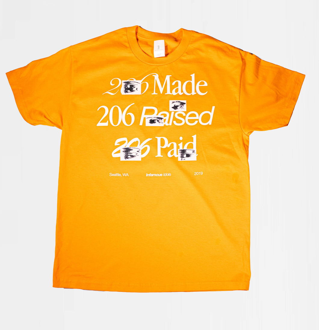 206 Made 206 Raised 206 Paid T Shirt