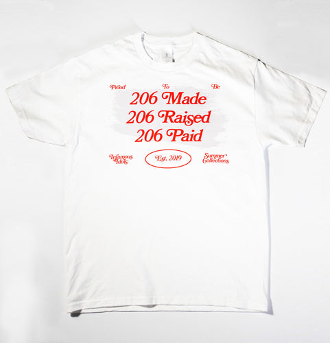 206 Made 206 Raised 206 Paid T Shirt